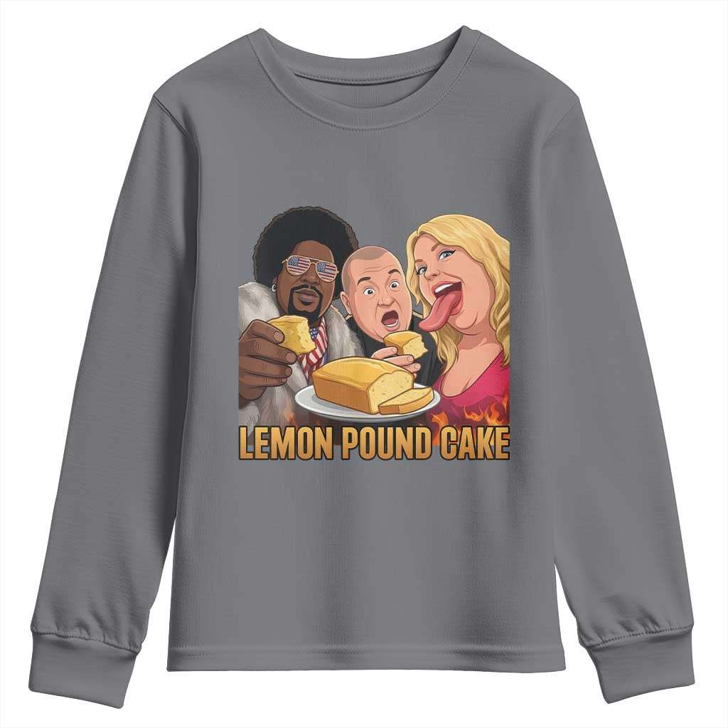 Funny Lemon Pound Cake Meme Youth Sweatshirt Retro Edgy Music Humor Gift for Party Lovers
