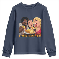 Funny Lemon Pound Cake Meme Youth Sweatshirt Retro Edgy Music Humor Gift for Party Lovers