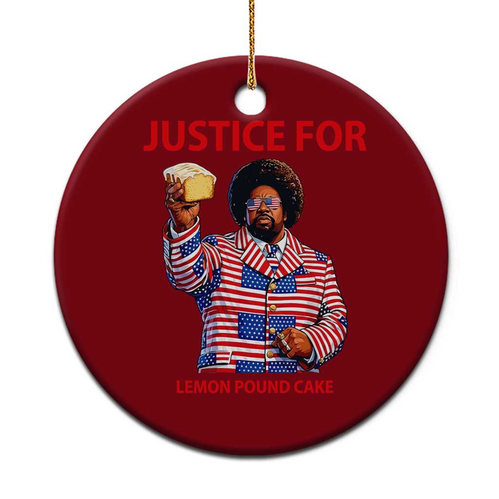 Justice for Lemon Pound Cake Ceramic Ornament Funny Viral Edgy Meme Courtroom Parody Rap Fans
