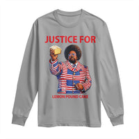Justice for Lemon Pound Cake Long Sleeve Shirt Funny Viral Edgy Meme Courtroom Parody Rap Fans