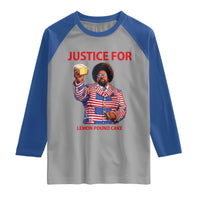 Justice for Lemon Pound Cake Raglan Shirt Funny Viral Edgy Meme Courtroom Parody Rap Fans