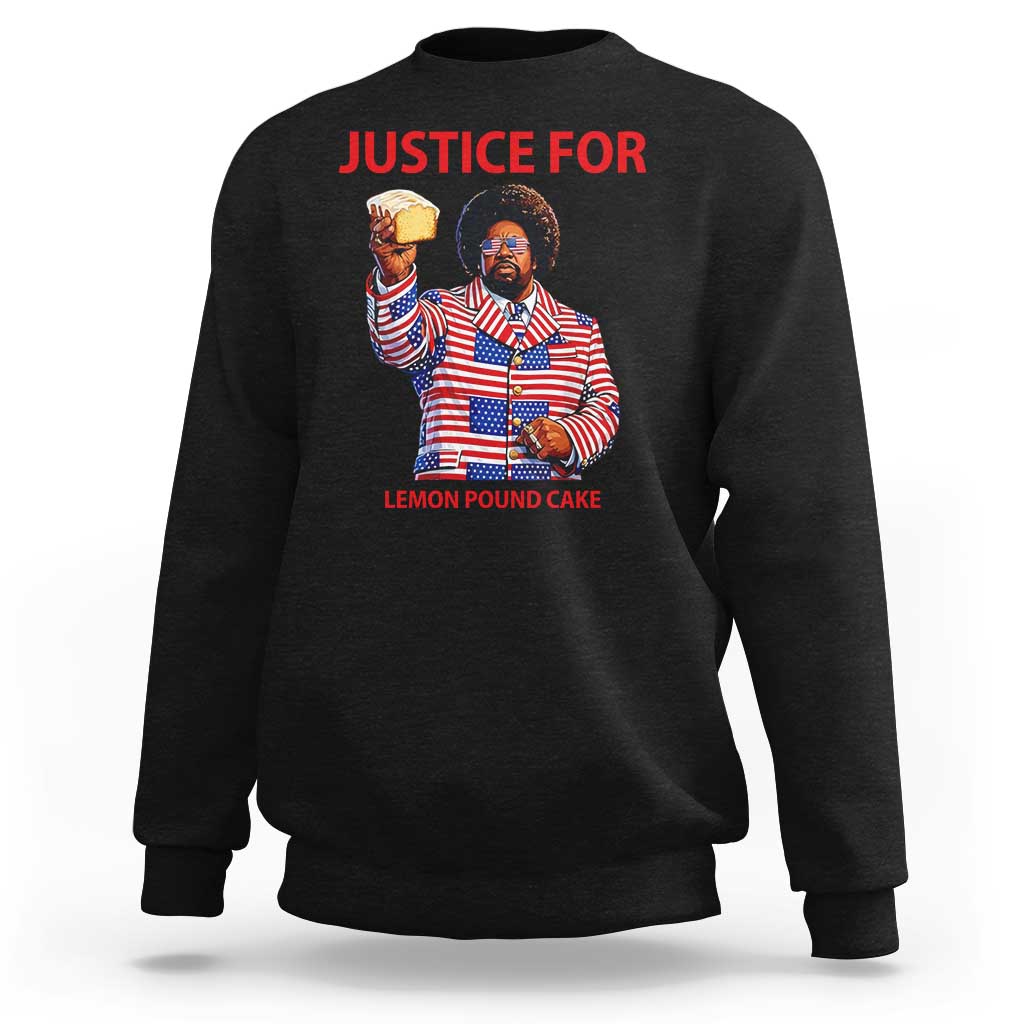 Justice for Lemon Pound Cake Sweatshirt Funny Viral Edgy Meme Courtroom Parody Rap Fans