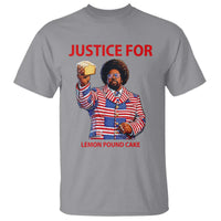 Justice for Lemon Pound Cake T Shirt Funny Viral Edgy Meme Courtroom Parody Rap Fans