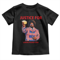 Justice for Lemon Pound Cake Toddler T Shirt Funny Viral Edgy Meme Courtroom Parody Rap Fans