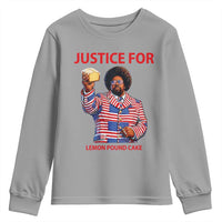 Justice for Lemon Pound Cake Youth Sweatshirt Funny Viral Edgy Meme Courtroom Parody Rap Fans
