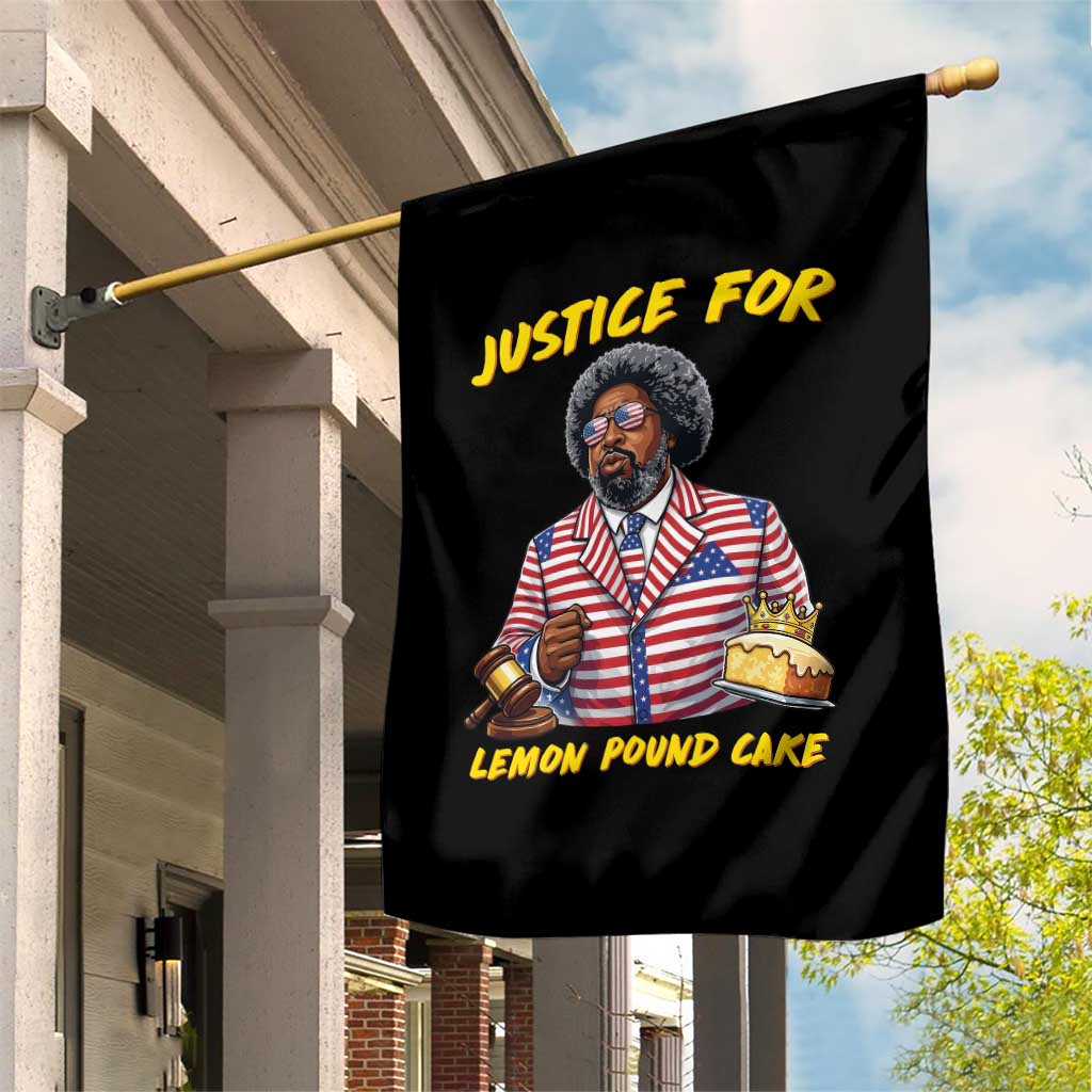 Justice for Lemon Pound Cake Funny Viral  Meme Garden Flag Edgy Hip Hop Humor Parody Gift for Rap Fans