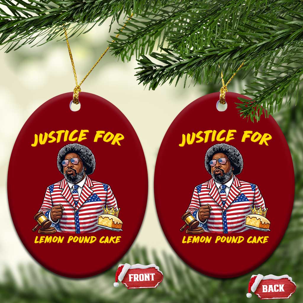 Justice for Lemon Pound Cake Funny Viral  Meme Ceramic Ornament Edgy Hip Hop Humor Parody Gift for Rap Fans