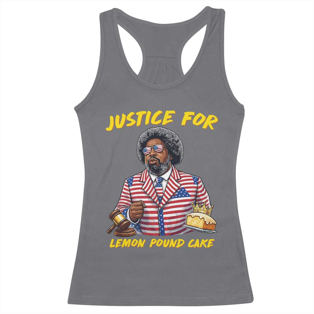 Justice for Lemon Pound Cake Funny Viral  Meme Racerback Tank Top Edgy Hip Hop Humor Parody Gift for Rap Fans