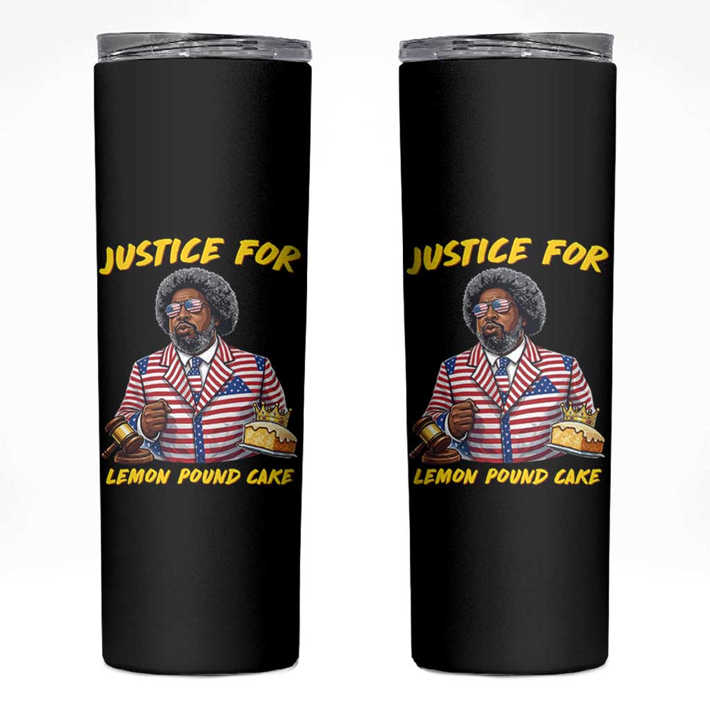 Justice for Lemon Pound Cake Funny Viral  Meme Skinny Tumbler Edgy Hip Hop Humor Parody Gift for Rap Fans