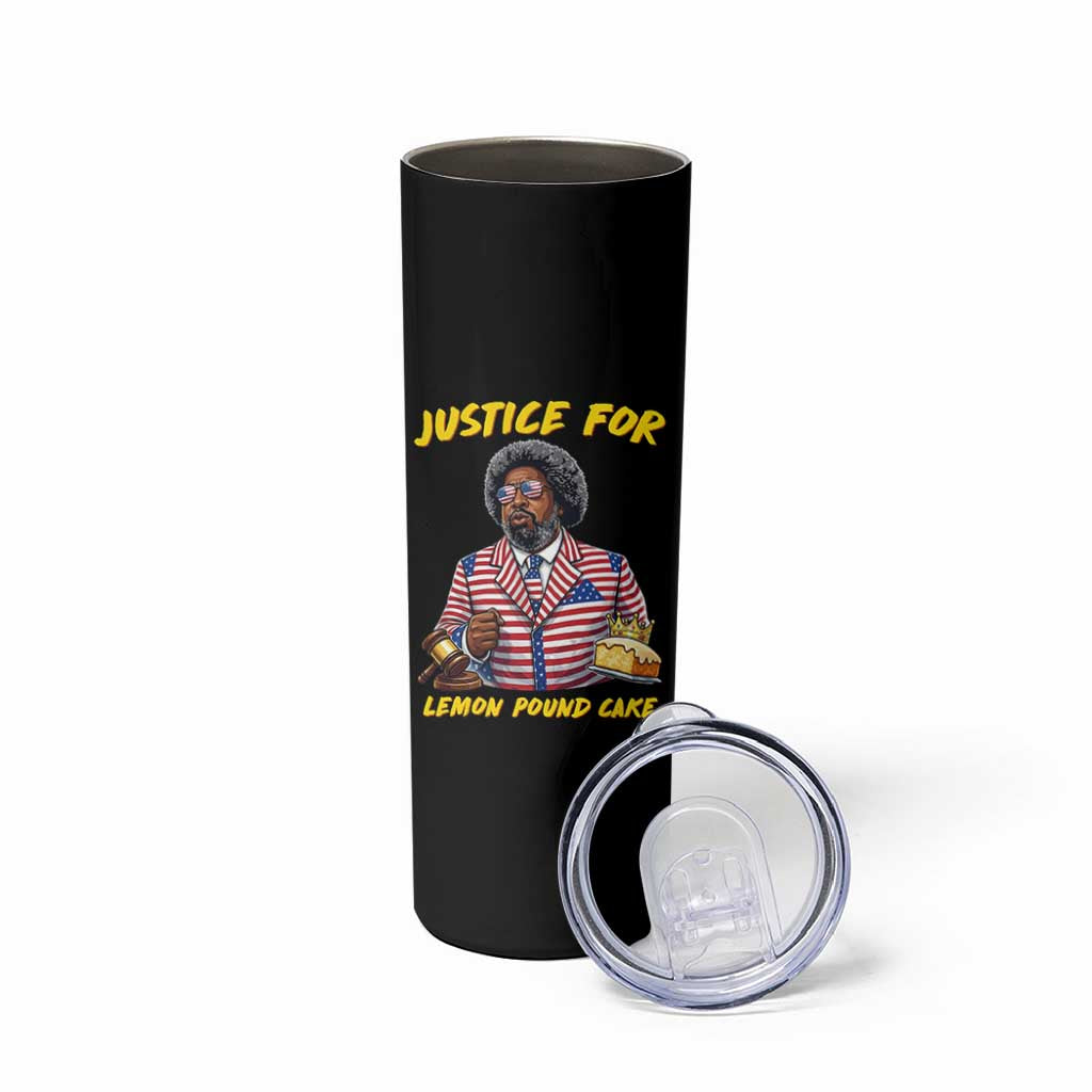 Justice for Lemon Pound Cake Funny Viral  Meme Skinny Tumbler Edgy Hip Hop Humor Parody Gift for Rap Fans