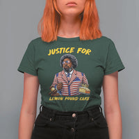 Justice for Lemon Pound Cake Funny Viral  Meme T Shirt For Women Edgy Hip Hop Humor Parody Gift for Rap Fans