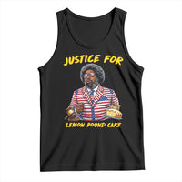 Justice for Lemon Pound Cake Funny Viral  Meme Tank Top Edgy Hip Hop Humor Parody Gift for Rap Fans
