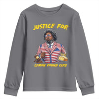 Justice for Lemon Pound Cake Funny Viral  Meme Youth Sweatshirt Edgy Hip Hop Humor Parody Gift for Rap Fans