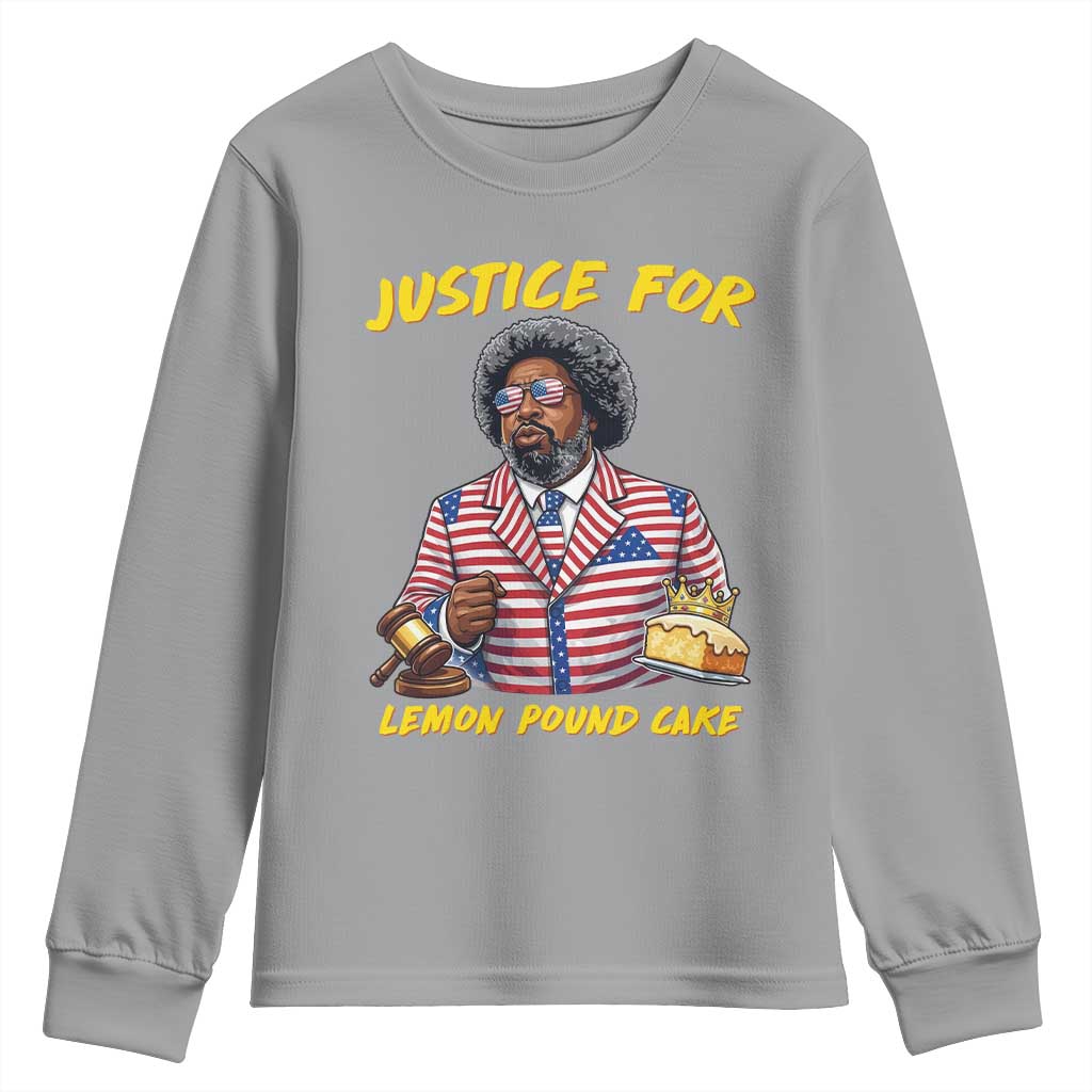 Justice for Lemon Pound Cake Funny Viral  Meme Youth Sweatshirt Edgy Hip Hop Humor Parody Gift for Rap Fans