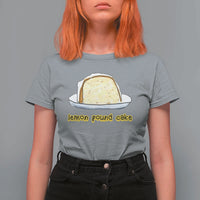 Lemon Pound Cake Funny Meme T Shirt For Women Viral Edgy Hip Hop Humor Parody Gift for Rap Fans