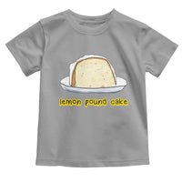 Lemon Pound Cake Funny Meme Toddler T Shirt Viral Edgy Hip Hop Humor Parody Gift for Rap Fans
