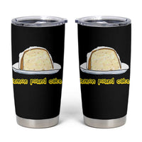 Lemon Pound Cake Funny Meme Tumbler Cup Viral Edgy Hip Hop Humor Parody Gift for Rap Fans