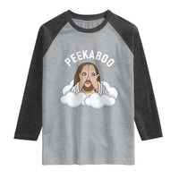 Peekaboo Jesus Funny Christian Raglan Shirt Faith Humor Savior in Clouds Religious Meme