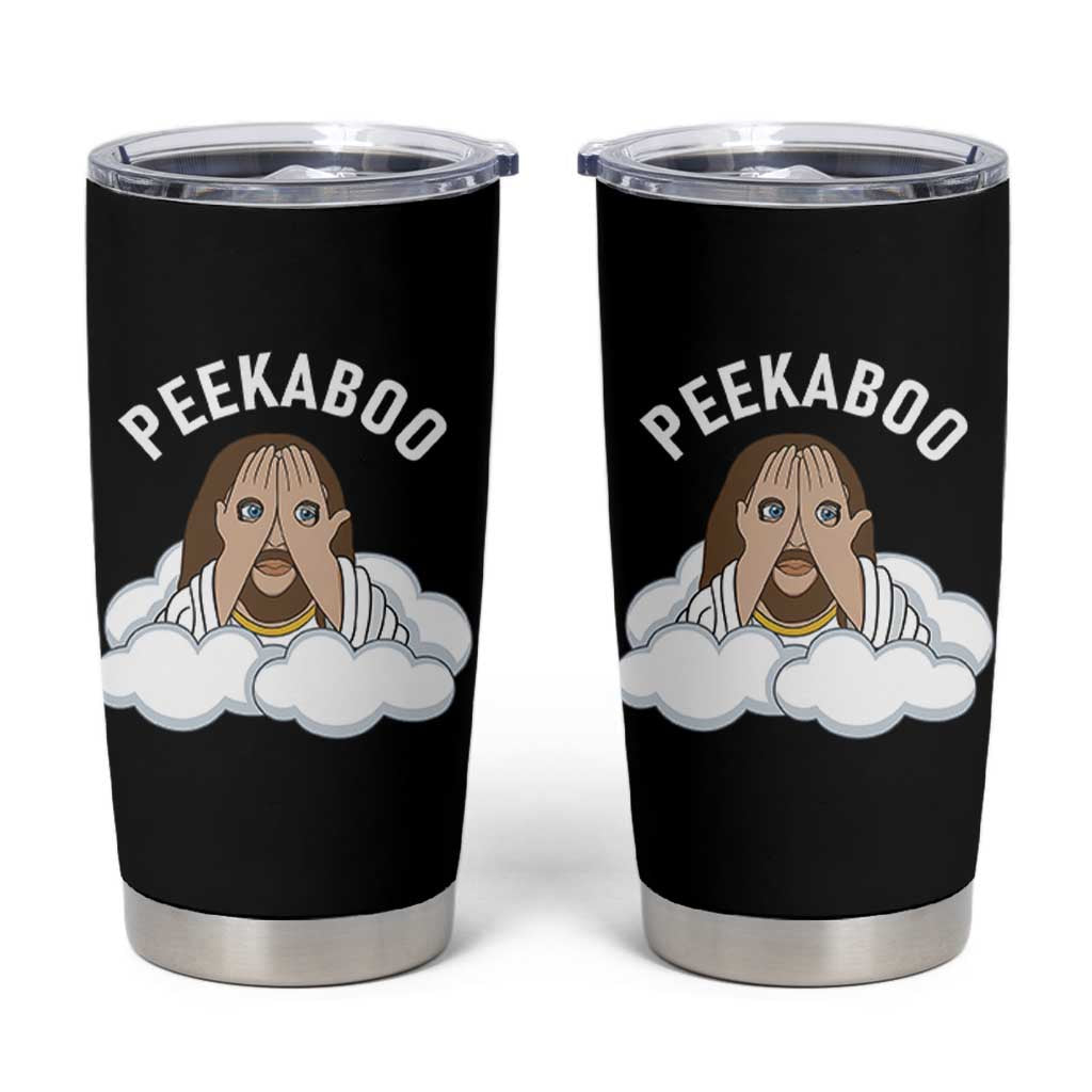 Peekaboo Jesus Funny Christian Tumbler Cup Faith Humor Savior in Clouds Religious Meme