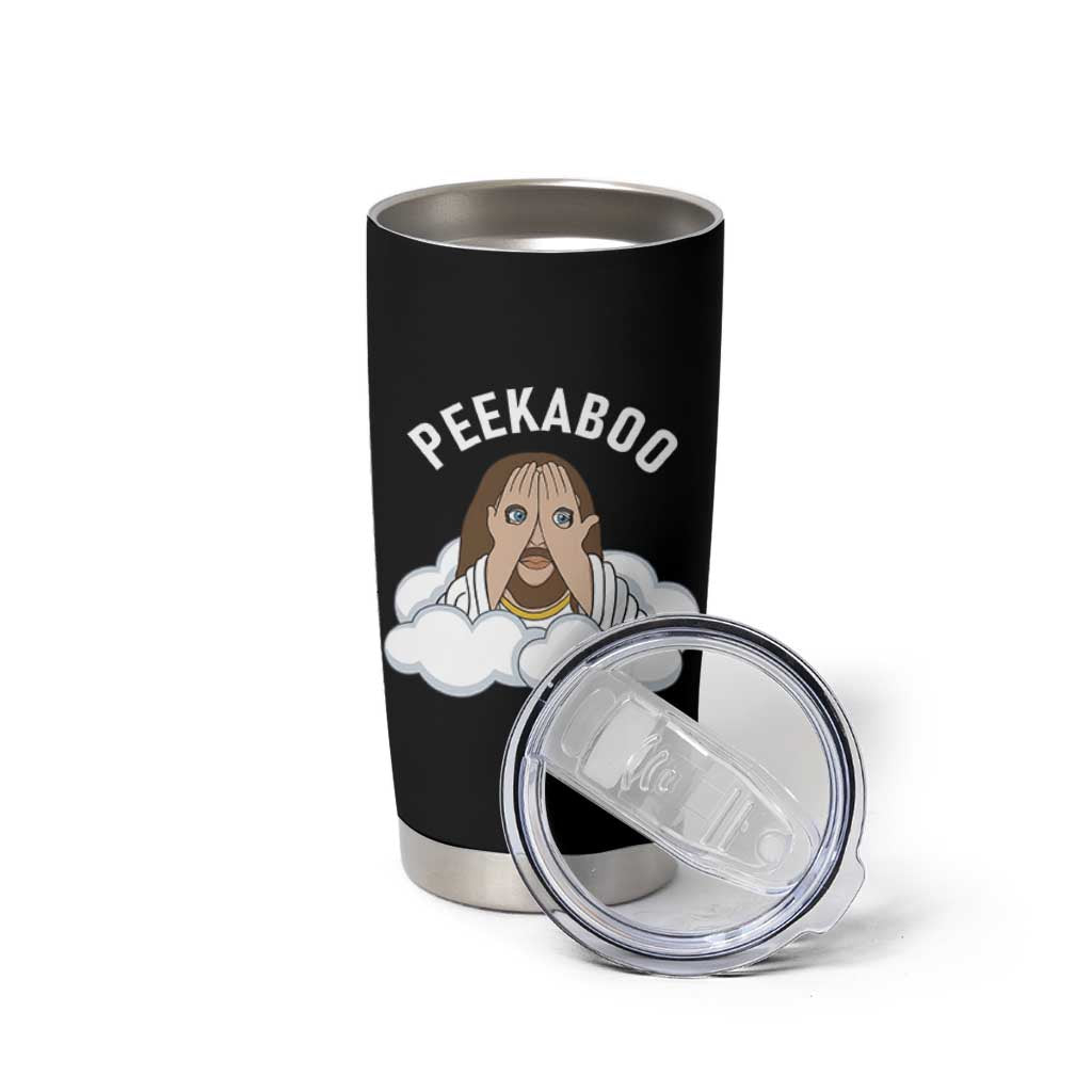 Peekaboo Jesus Funny Christian Tumbler Cup Faith Humor Savior in Clouds Religious Meme