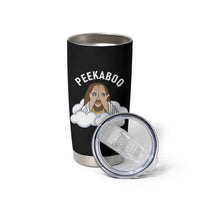 Peekaboo Jesus Funny Christian Tumbler Cup Faith Humor Savior in Clouds Religious Meme