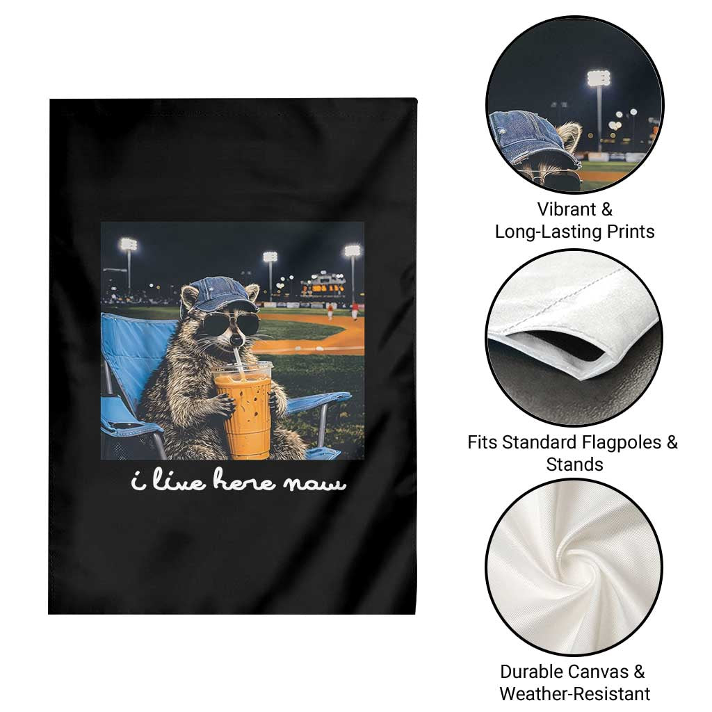 Funny Raccoon Baseball Game Day Meme Garden Flag I Live Here Now Trash Panda Iced Coffee Night