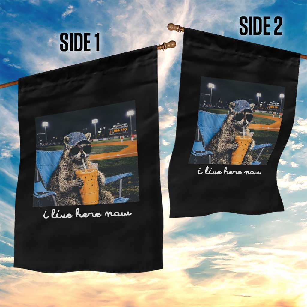 Funny Raccoon Baseball Game Day Meme Garden Flag I Live Here Now Trash Panda Iced Coffee Night