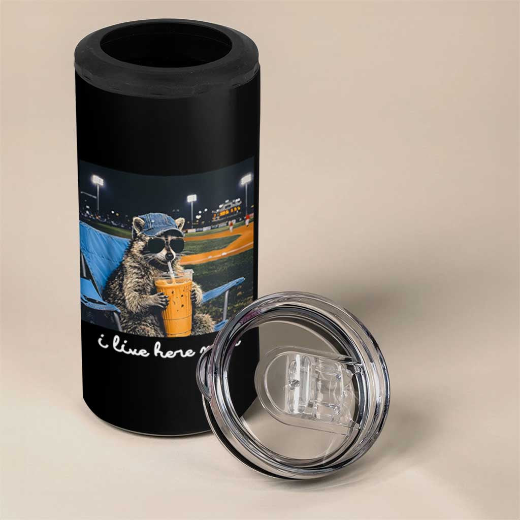 Funny Raccoon Baseball Game Day Meme 4 in 1 Can Cooler Tumbler I Live Here Now Trash Panda Iced Coffee Night