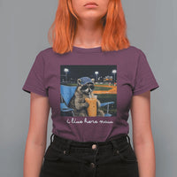 Funny Raccoon Baseball Game Day Meme T Shirt For Women I Live Here Now Trash Panda Iced Coffee Night