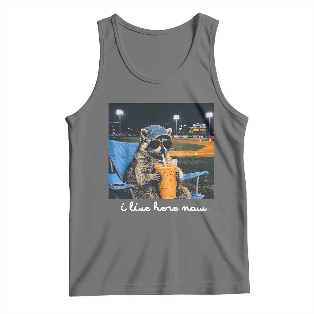 Funny Raccoon Baseball Game Day Meme Tank Top I Live Here Now Trash Panda Iced Coffee Night