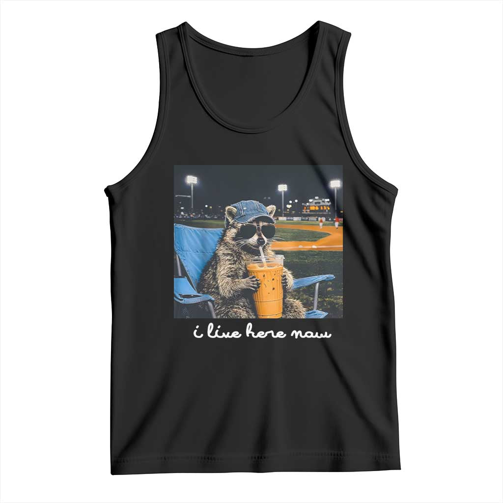Funny Raccoon Baseball Game Day Meme Tank Top I Live Here Now Trash Panda Iced Coffee Night