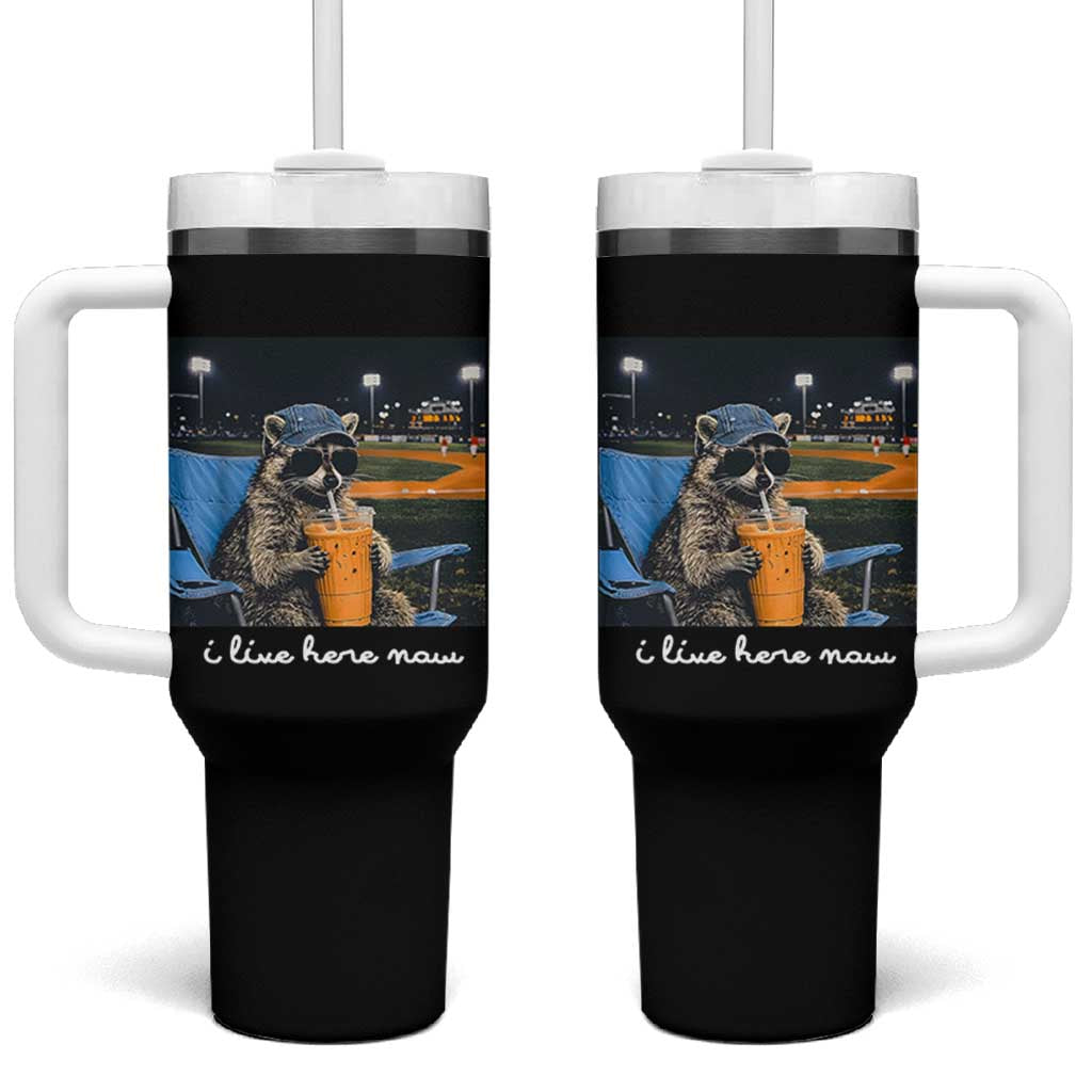 Funny Raccoon Baseball Game Day Meme Tumbler With Handle I Live Here Now Trash Panda Iced Coffee Night