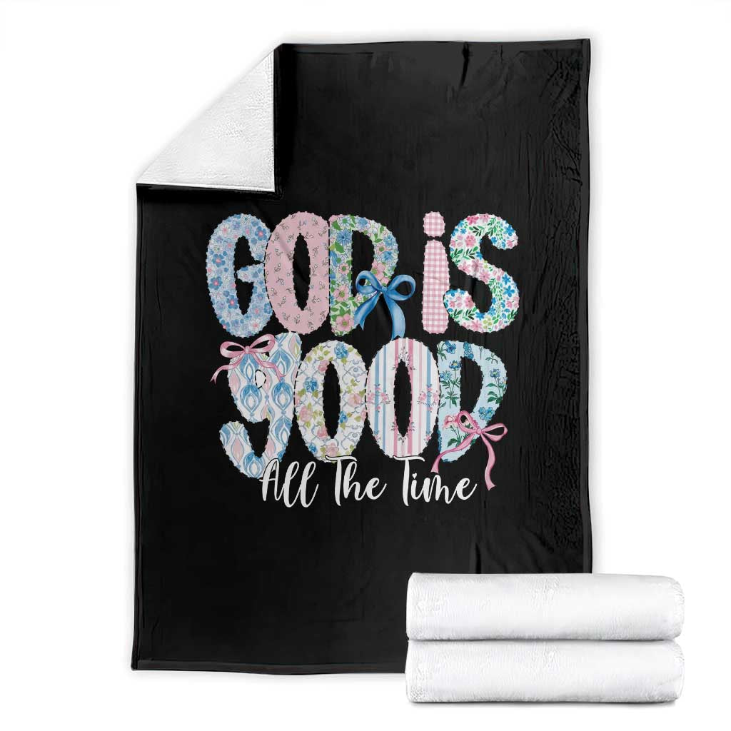 God Is Good All The Time Coquette Christian Faith Throw Blanket Floral Patchwork Aesthetic Bow Cute Religious Gift