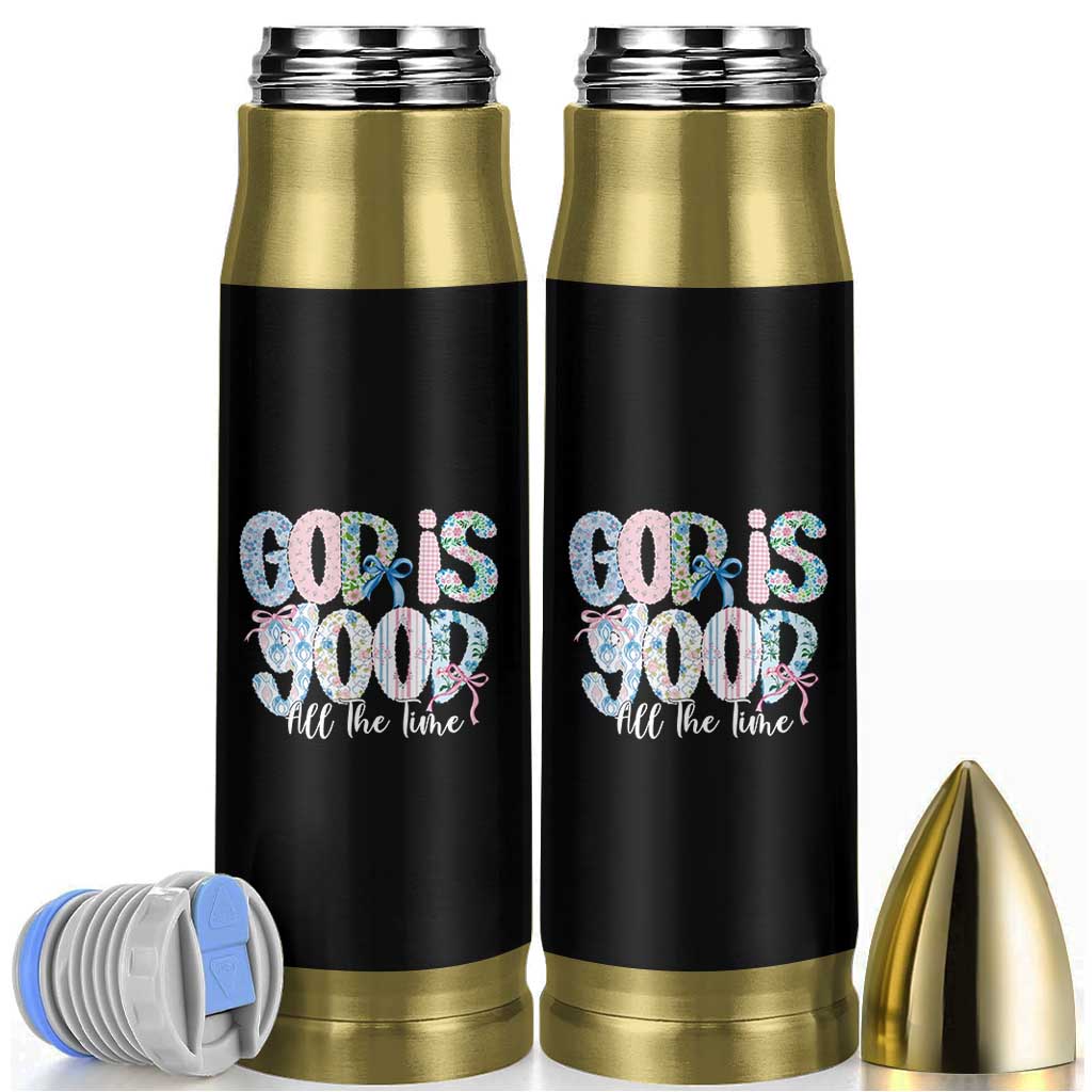God Is Good All The Time Coquette Christian Faith Bullet Tumbler Floral Patchwork Aesthetic Bow Cute Religious Gift