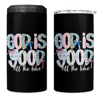 God Is Good All The Time Coquette Christian Faith 4 in 1 Can Cooler Tumbler Floral Patchwork Aesthetic Bow Cute Religious Gift