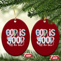 God Is Good All The Time Coquette Christian Faith Ceramic Ornament Floral Patchwork Aesthetic Bow Cute Religious Gift