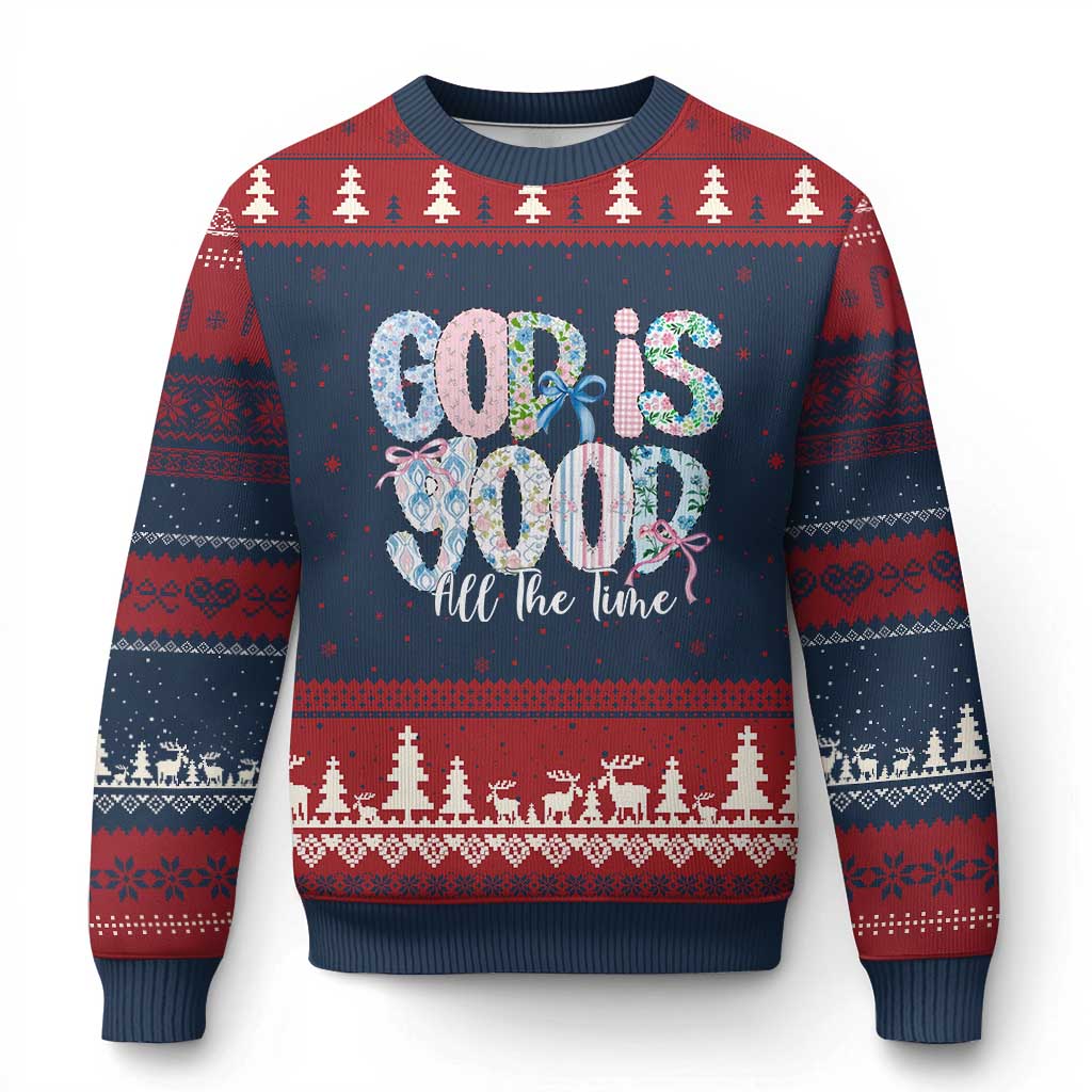 God Is Good All The Time Coquette Christian Faith Ugly Christmas Sweater Floral Patchwork Aesthetic Bow Cute Religious Gift