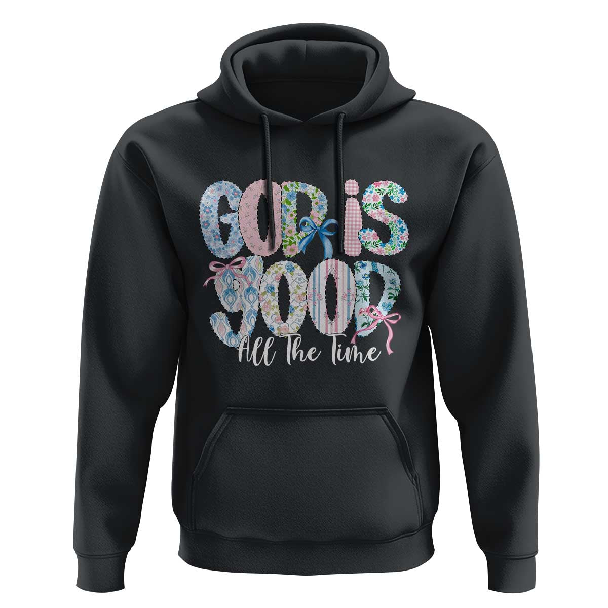 God Is Good All The Time Coquette Christian Faith Hoodie Floral Patchwork Aesthetic Bow Cute Religious Gift