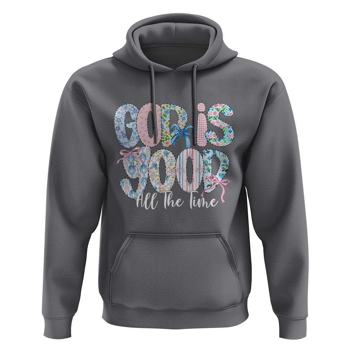 God Is Good All The Time Coquette Christian Faith Hoodie Floral Patchwork Aesthetic Bow Cute Religious Gift