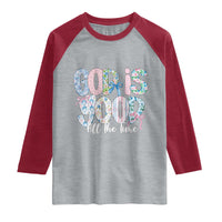 God Is Good All The Time Coquette Christian Faith Raglan Shirt Floral Patchwork Aesthetic Bow Cute Religious Gift