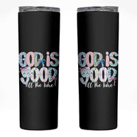 God Is Good All The Time Coquette Christian Faith Skinny Tumbler Floral Patchwork Aesthetic Bow Cute Religious Gift