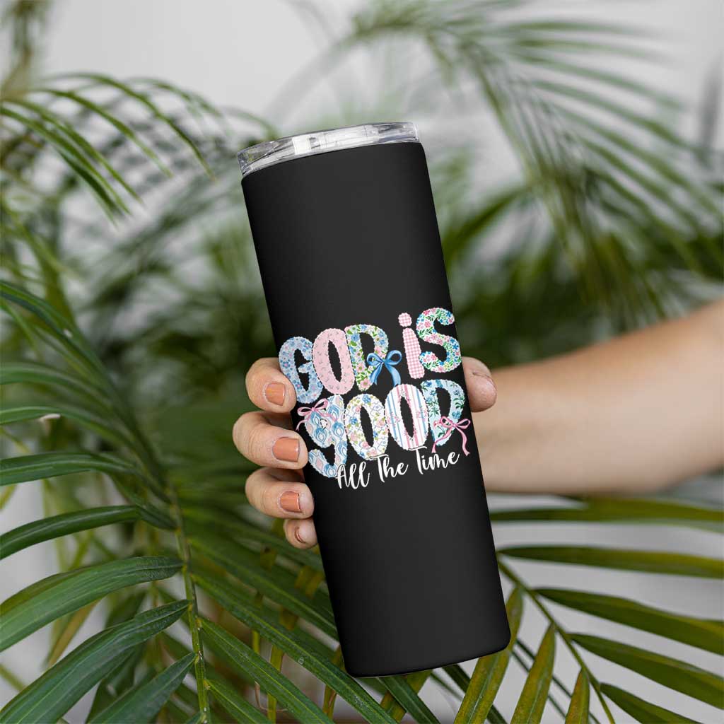 God Is Good All The Time Coquette Christian Faith Skinny Tumbler Floral Patchwork Aesthetic Bow Cute Religious Gift