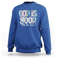God Is Good All The Time Coquette Christian Faith Sweatshirt Floral Patchwork Aesthetic Bow Cute Religious Gift