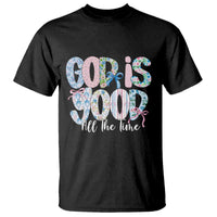 God Is Good All The Time Coquette Christian Faith T Shirt Floral Patchwork Aesthetic Bow Cute Religious Gift