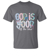 God Is Good All The Time Coquette Christian Faith T Shirt Floral Patchwork Aesthetic Bow Cute Religious Gift