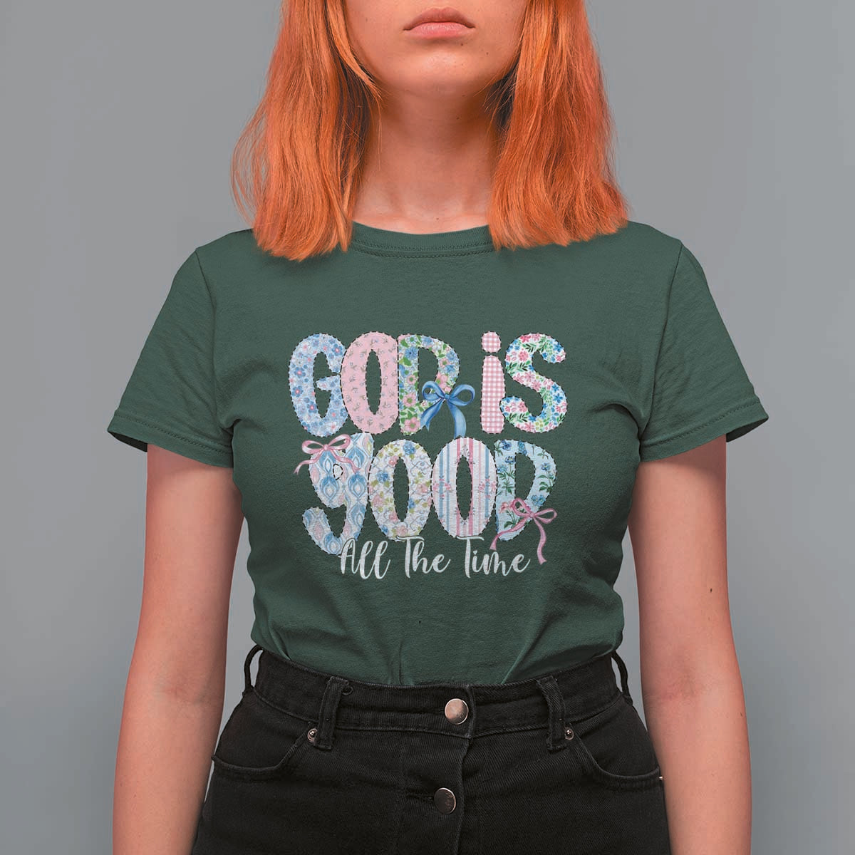 God Is Good All The Time Coquette Christian Faith T Shirt For Women Floral Patchwork Aesthetic Bow Cute Religious Gift