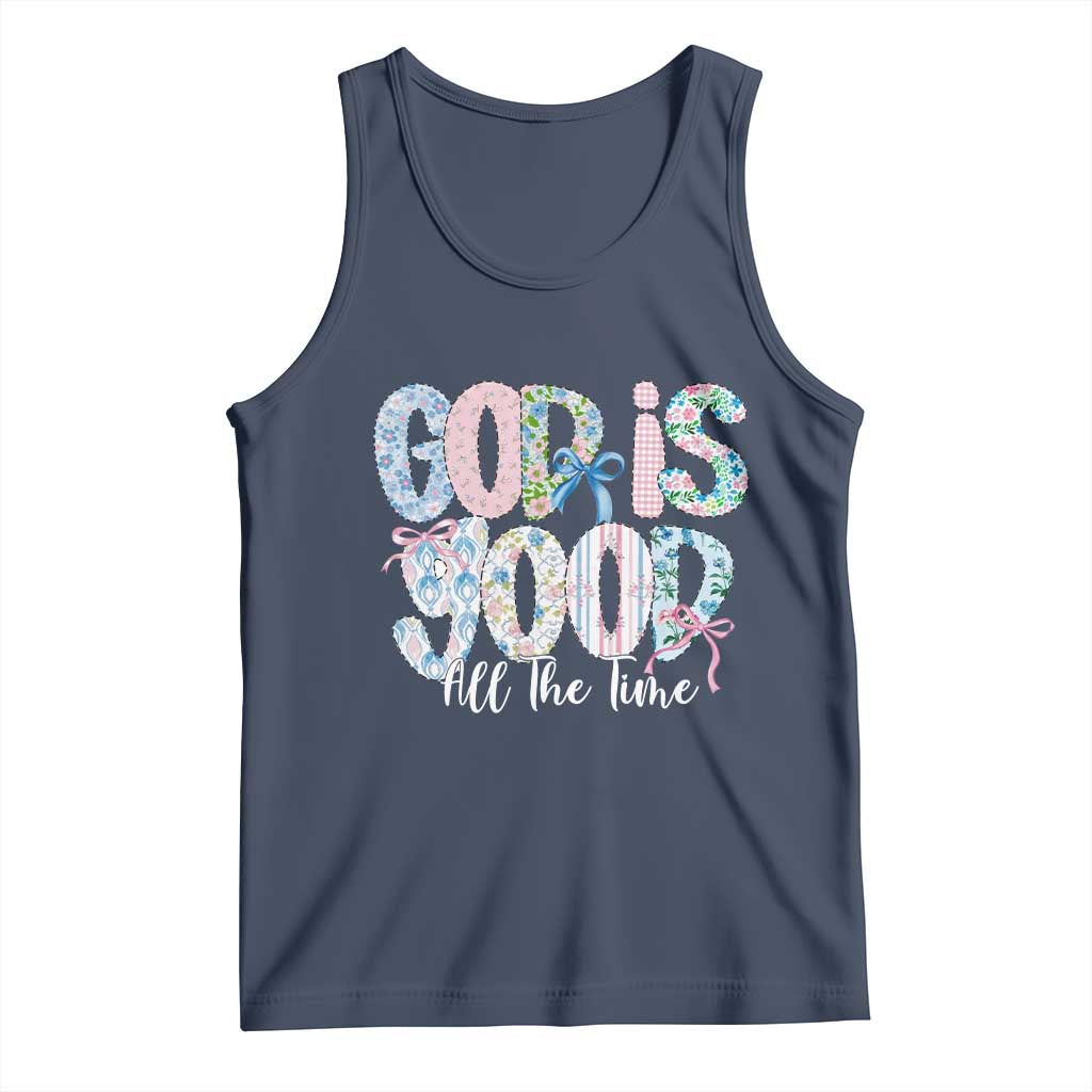 God Is Good All The Time Coquette Christian Faith Tank Top Floral Patchwork Aesthetic Bow Cute Religious Gift