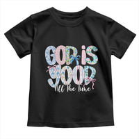 God Is Good All The Time Coquette Christian Faith Toddler T Shirt Floral Patchwork Aesthetic Bow Cute Religious Gift
