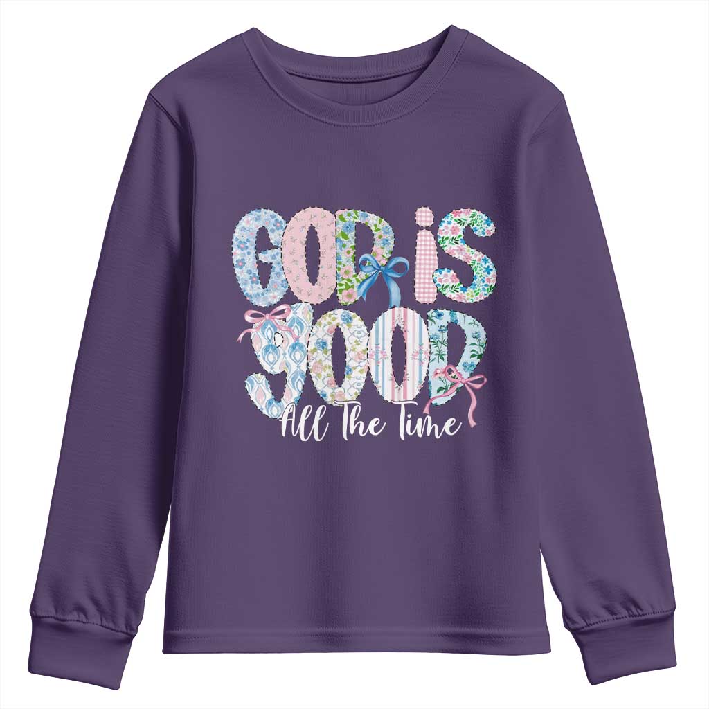 God Is Good All The Time Coquette Christian Faith Youth Sweatshirt Floral Patchwork Aesthetic Bow Cute Religious Gift