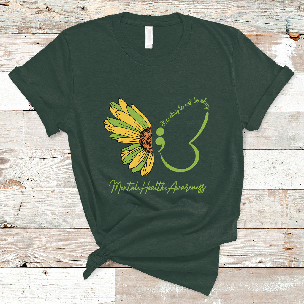 Mental Health Matters T Shirt Mental Health Awareness Butterfly Its Okay To Not Be Okay - Wonder Print Shop